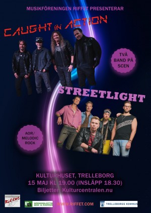 Caught in Action, Streetlight