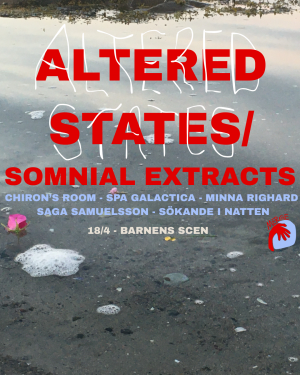 MERGE #1: ALTERED STATES/SOMNIAL EXTRACTS
