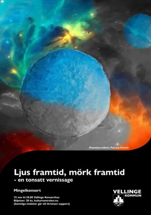 Ljus framtid, mörk framtid - en tonsatt vernissage