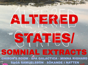 MERGE #1: ALTERED STATES/SOMNIAL EXTRACTS