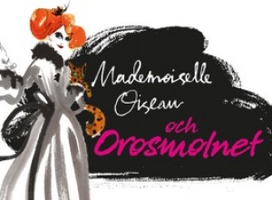 mademoiselle-oiseau-och-orosmolnet